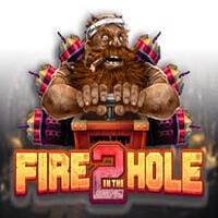 Fire In The Hole 2 1
